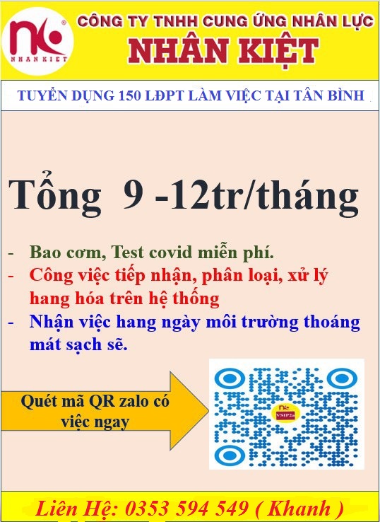 TUYỂN DỤNG GẤP 150 LĐPT LƯƠNG CAO LÀM VIỆC TẠI TÂN BÌNH