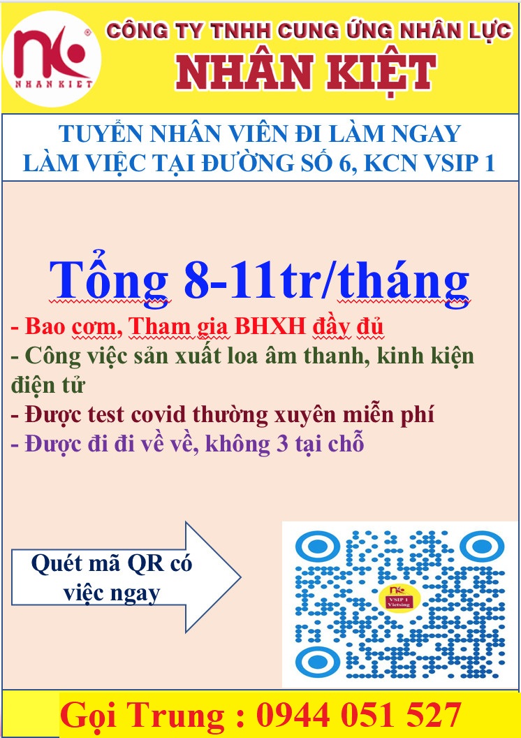 TUYỂN DỤNG 100 LAO ĐỘNG LÀM VIỆC TẠI KHU CÔNG NGHIỆP VSIP1
