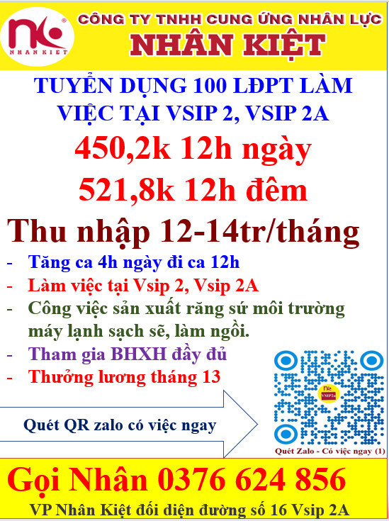 NHÂN KIỆT TUYỂN DỤNG 100 LĐPT LÀM VIỆC TẠI VSIP 2, 2A