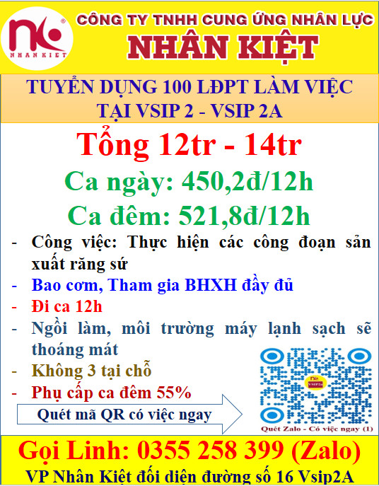 NHÂN KIỆT TUYỂN DỤNG 100 LĐPT LÀM VIỆC TẠI VSIP 2 - VSIP 2A