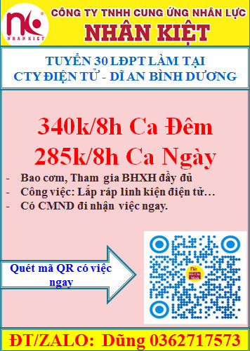 TUYỂN LĐPT LĂP RÁP LINH KIỆN ĐIỆN TỬ - DĨ AN BÌNH DƯƠNG