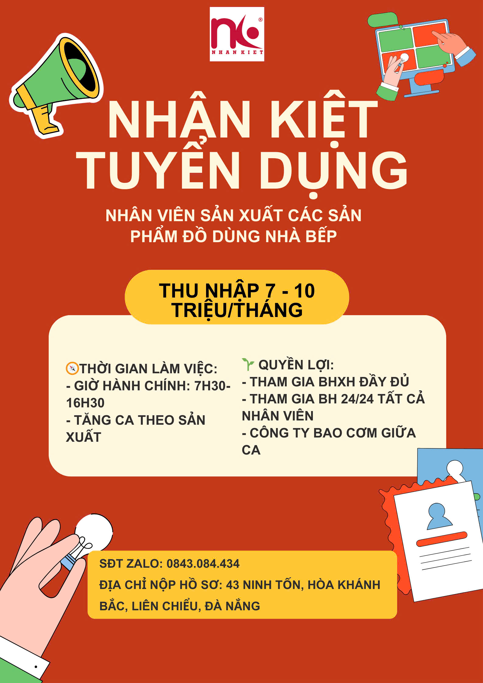 CÔNG TY NHÂN KIỆT - TUYỂN DỤNG NHÂN VIÊN SẢN XUẤT CÁC SẢN PHẨM ĐỒ DÙNG NHÀ BẾP.