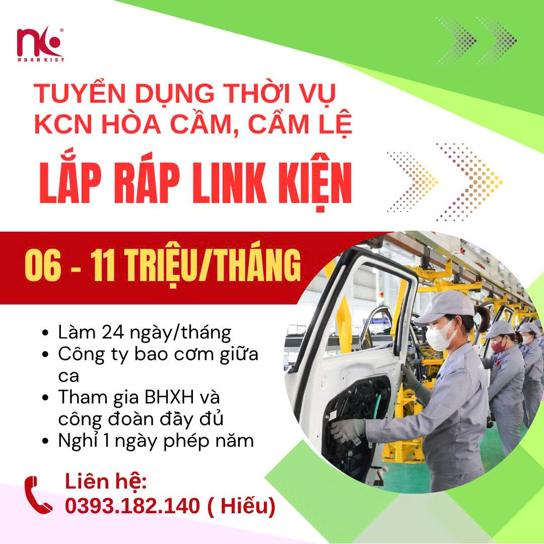 TUYỂN LẮP RÁP LINH KIỆN - LÀM VIỆC TẠI HÒA CẦM, TP. ĐÀ NẴNG